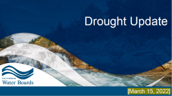 March 15, 2022 Board Meeting Drought Update