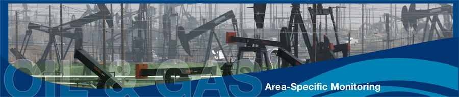 Oil and Gas Banner - Area Specific Monitoring